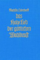 Cover "Das hohe Lied der göttlichen Wahlkraft" Mathilde Ludendorff